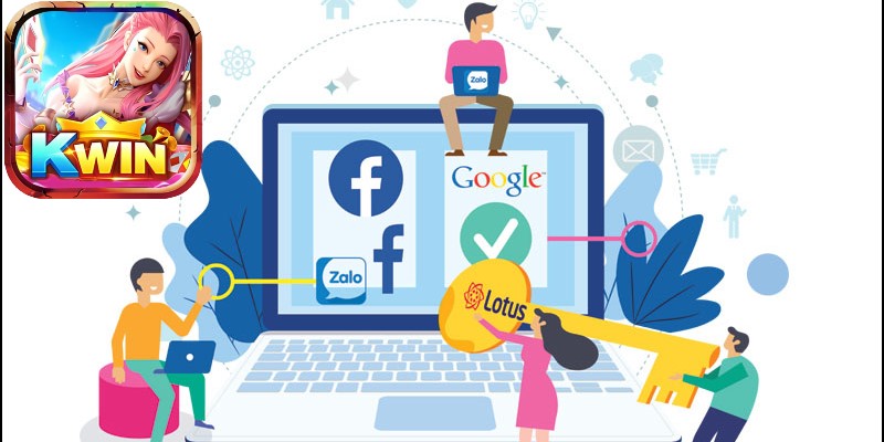 Kết nối Kwin qua các kênh mạng xã hội được đánh giá cao