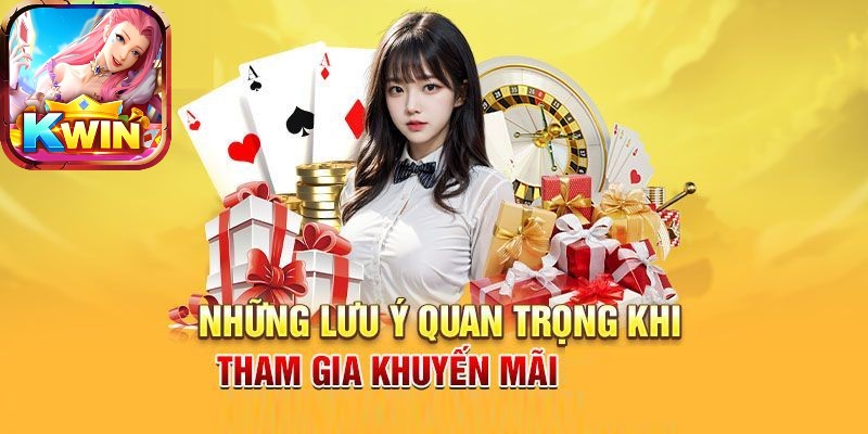 Lưu ý khi nhận khuyến mãi siêu hấp dẫn
